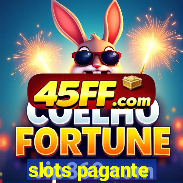 slots pagante
